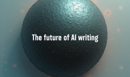 The future of AI writing