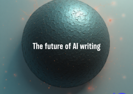 The future of AI writing